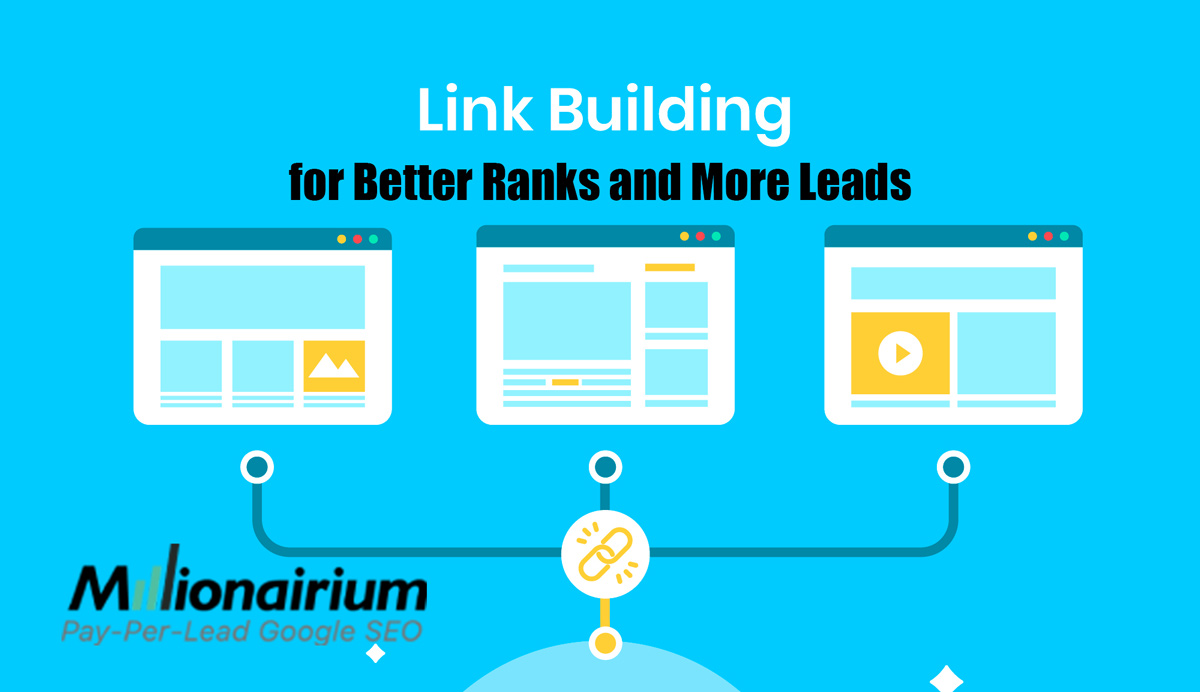 Effective Link Building for Better Ranks and More Leads in 2024